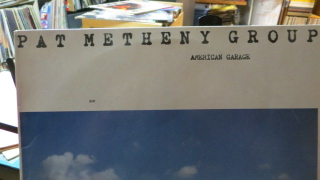 PAT METHENY GROUP - AMERICAN GARAGE
