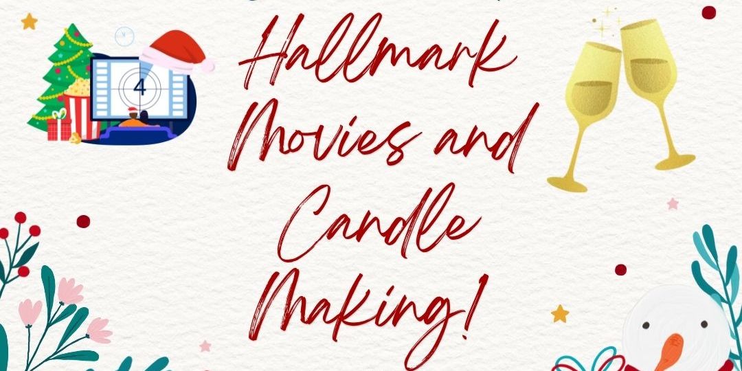 Hallmark Christmas Movies and Candle Making promotional image
