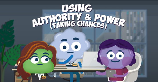 Using Authority and Power - Taking Chances image