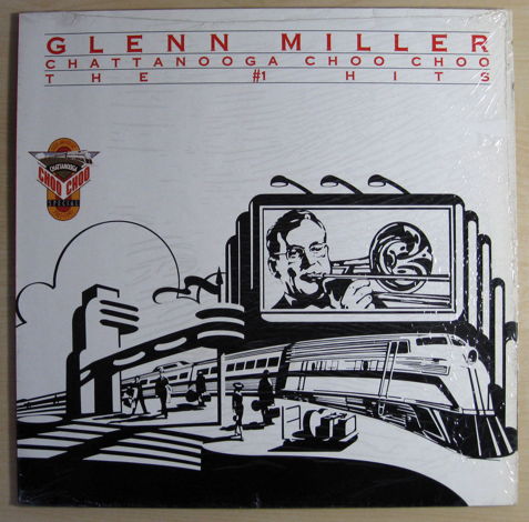 Glenn Miller - Chattanooga Choo Choo - The #1 Hits - Re...