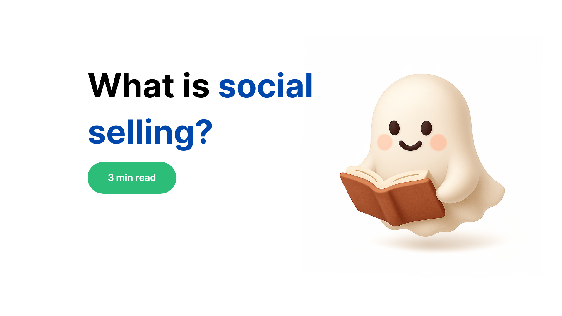What is social selling? - PitchGhost Blog