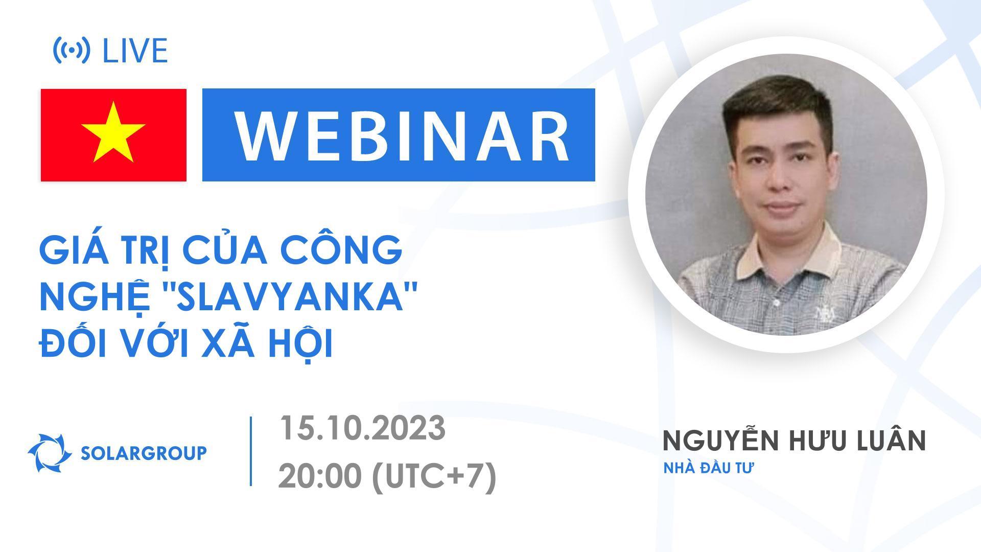 Vietnam. Giá trị của công nghệ "Slavyanka" đối với xã hội