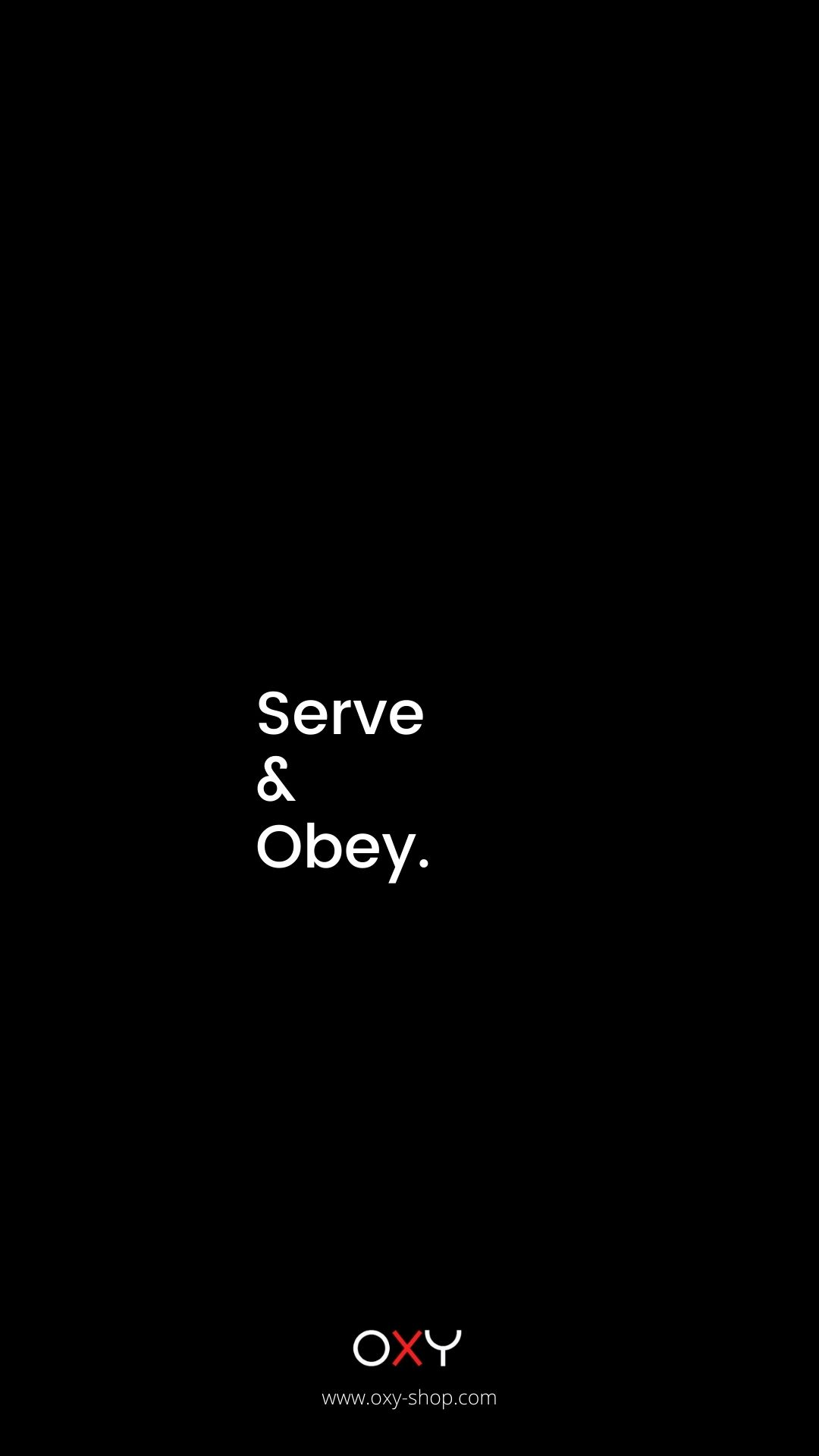 Serve & Obey. - BDSM wallpaper