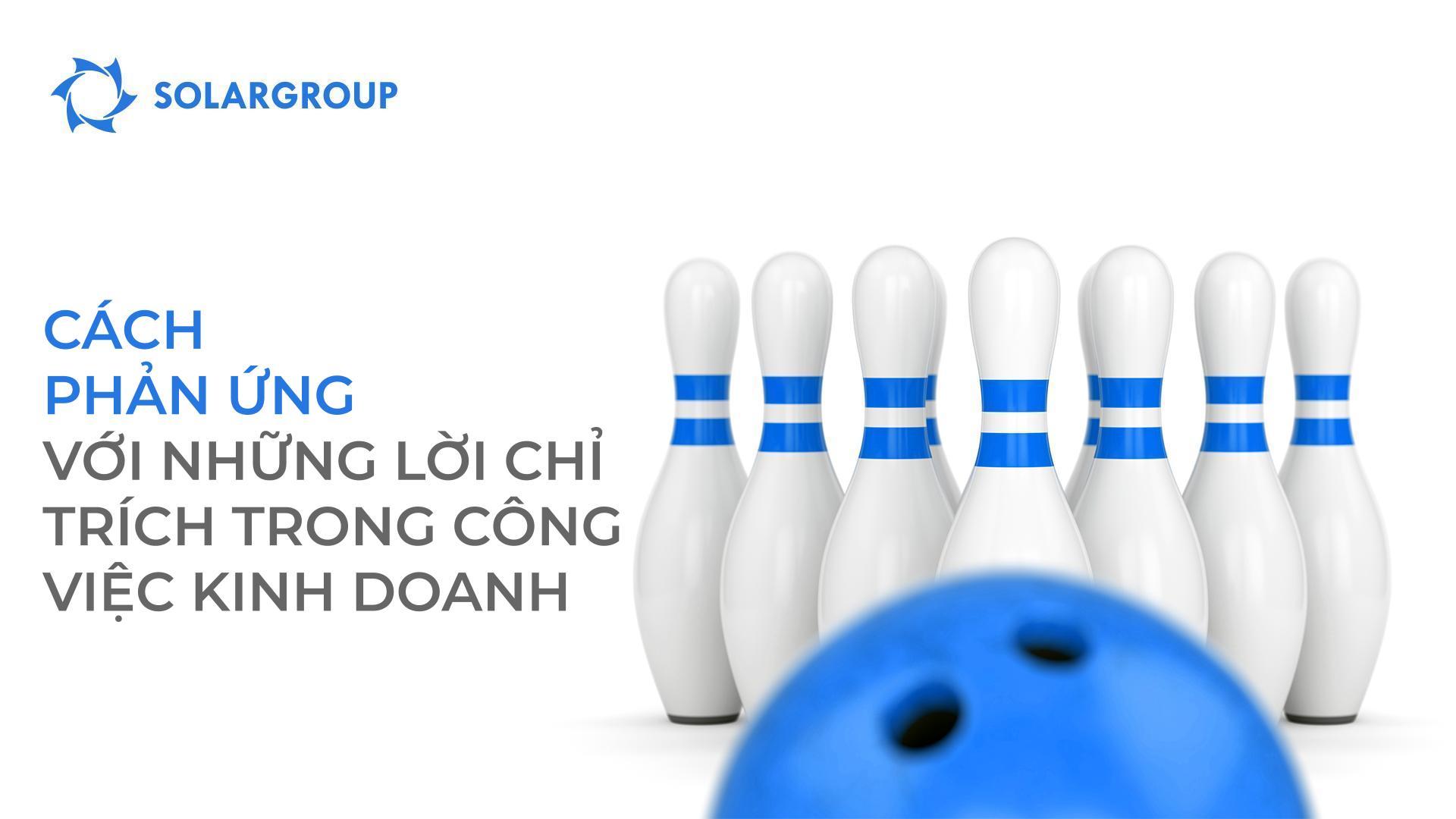 Cách phản ứng với những lời chỉ trích về công việc kinh doanh của bạn