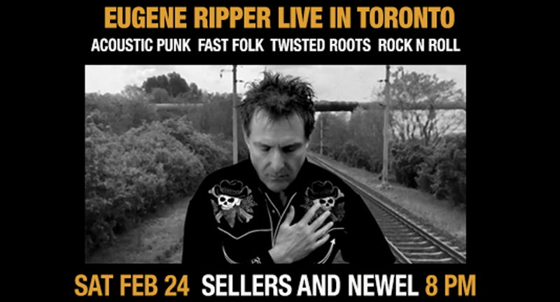 Eugene Ripper - Canada's Trailblazing Punk Folk Artist...one night only !