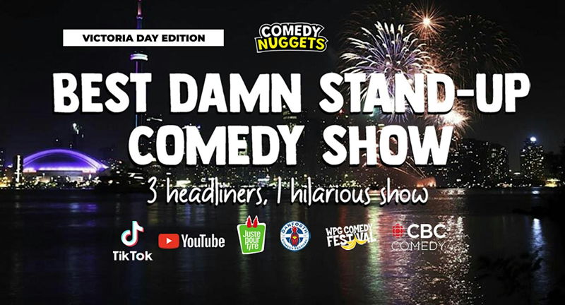 Best Damn Stand-Up Comedy Show: Victoria Day Long Weekend Edition