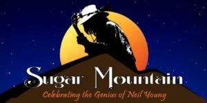 Sugar Mountain: The Ultimate Tribute to Neil Young promotional image