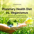 Planetary Health Diet PHD, Veganismus