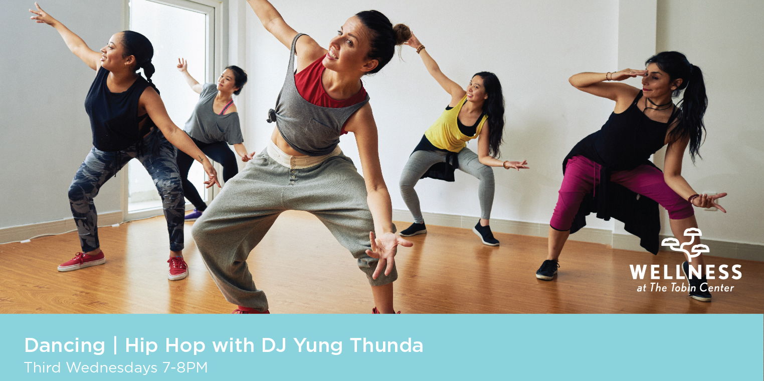 Wellness at the Tobin | Hip Hop with DJ Yung Thunda promotional image