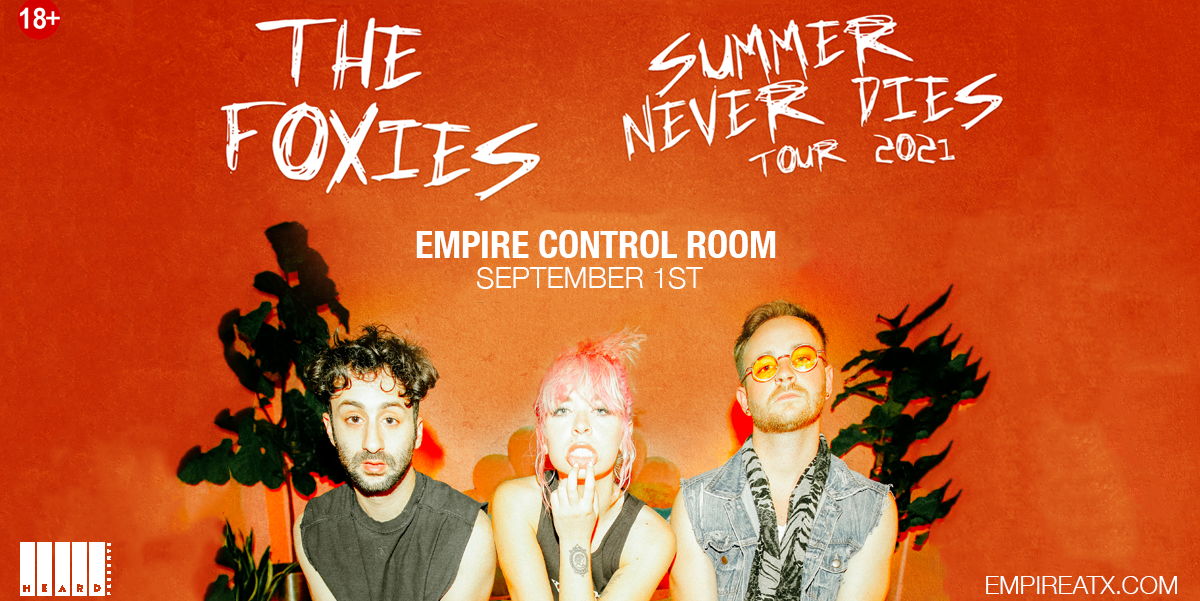 THE FOXIES - Summer Never Dies Tour at Empire Control Room 9/1 promotional image