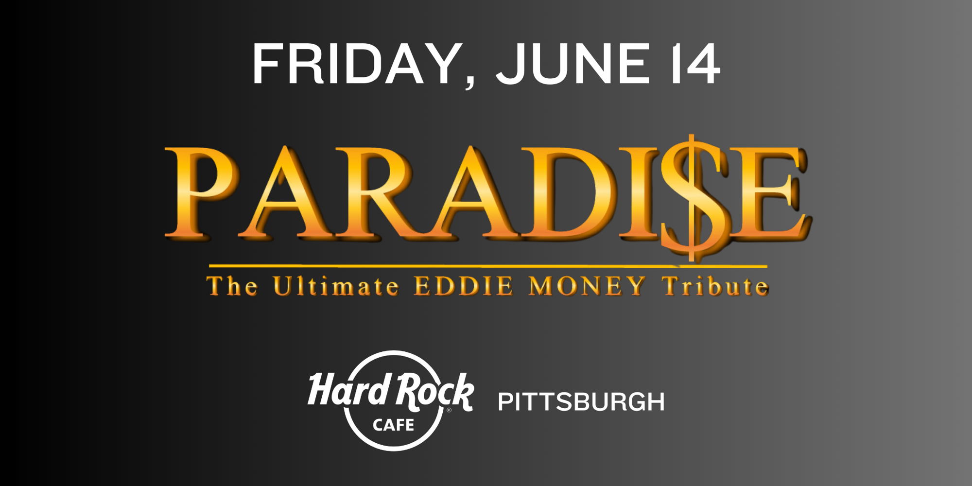 Paradi$e (The Ultimate Eddie Money Tribute) promotional image