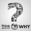 think about your why