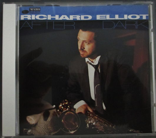 RICHARD ELLIOT (JAZZ CD) - AFTER DARK (1994) CAPITOL JA...