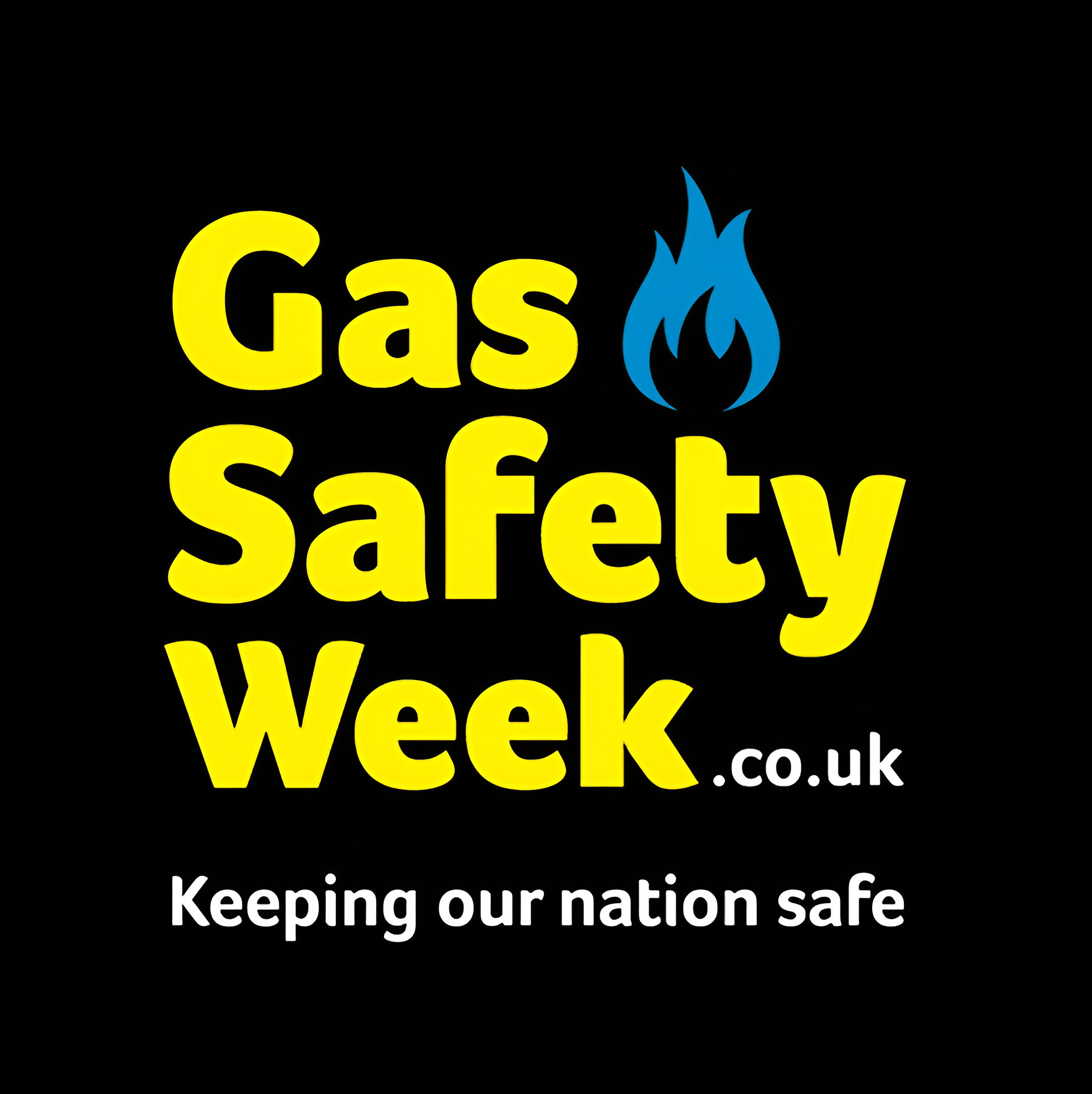 Yellow text on black background reads “Gas Safety Week .co.uk” with a blue flame symbol, and white text below says, “Keeping our nation safe.”.