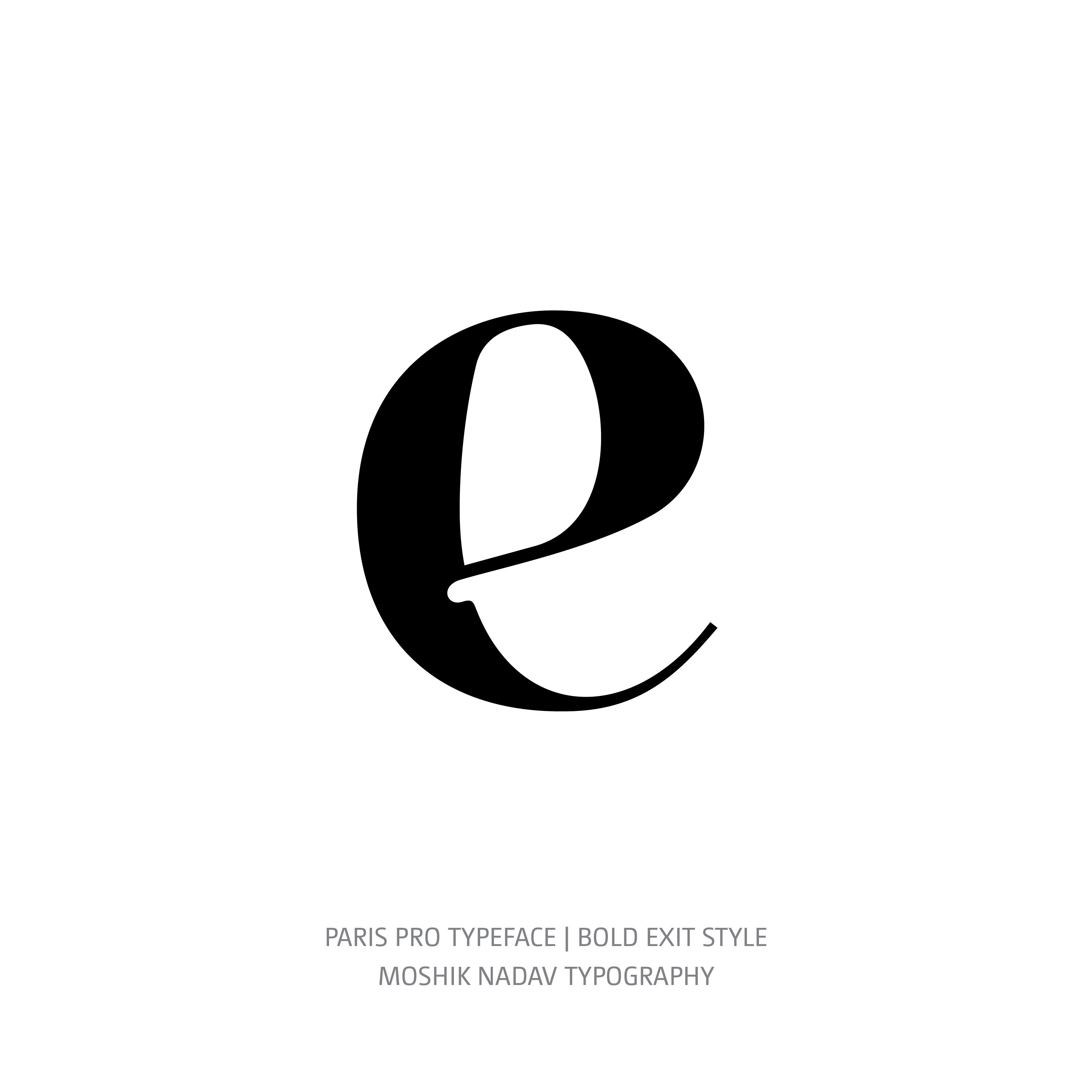 Paris Pro Typeface Bold Exit e