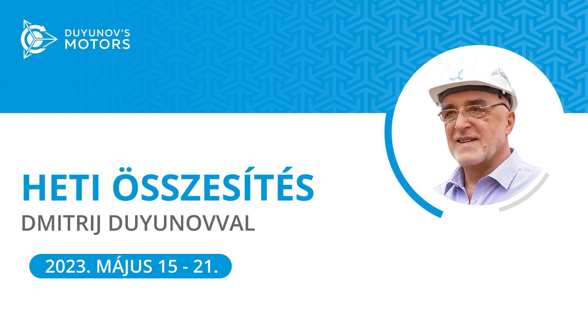 Heti összesítés a „Duyunov Motorok" projektben