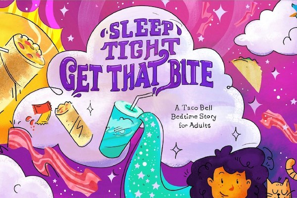 Sweet Dreams, Burrito Lovers; Taco Bell Releases A Bedtime Story