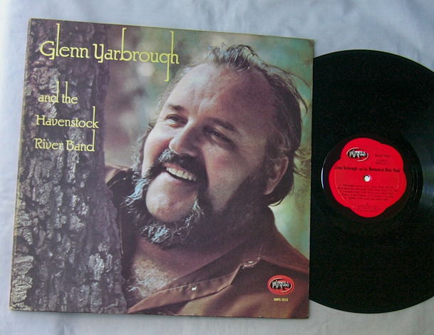 GLENN YARBROUGH LP-- - AND THE HAVENSTOCK RIVER BAND-- ...