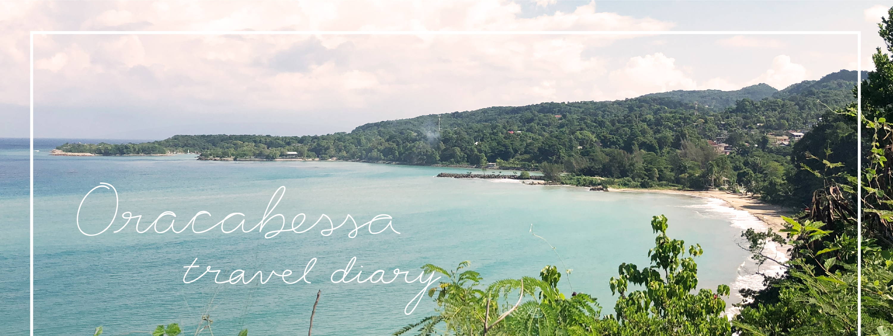 Oracabessa Travel Diary