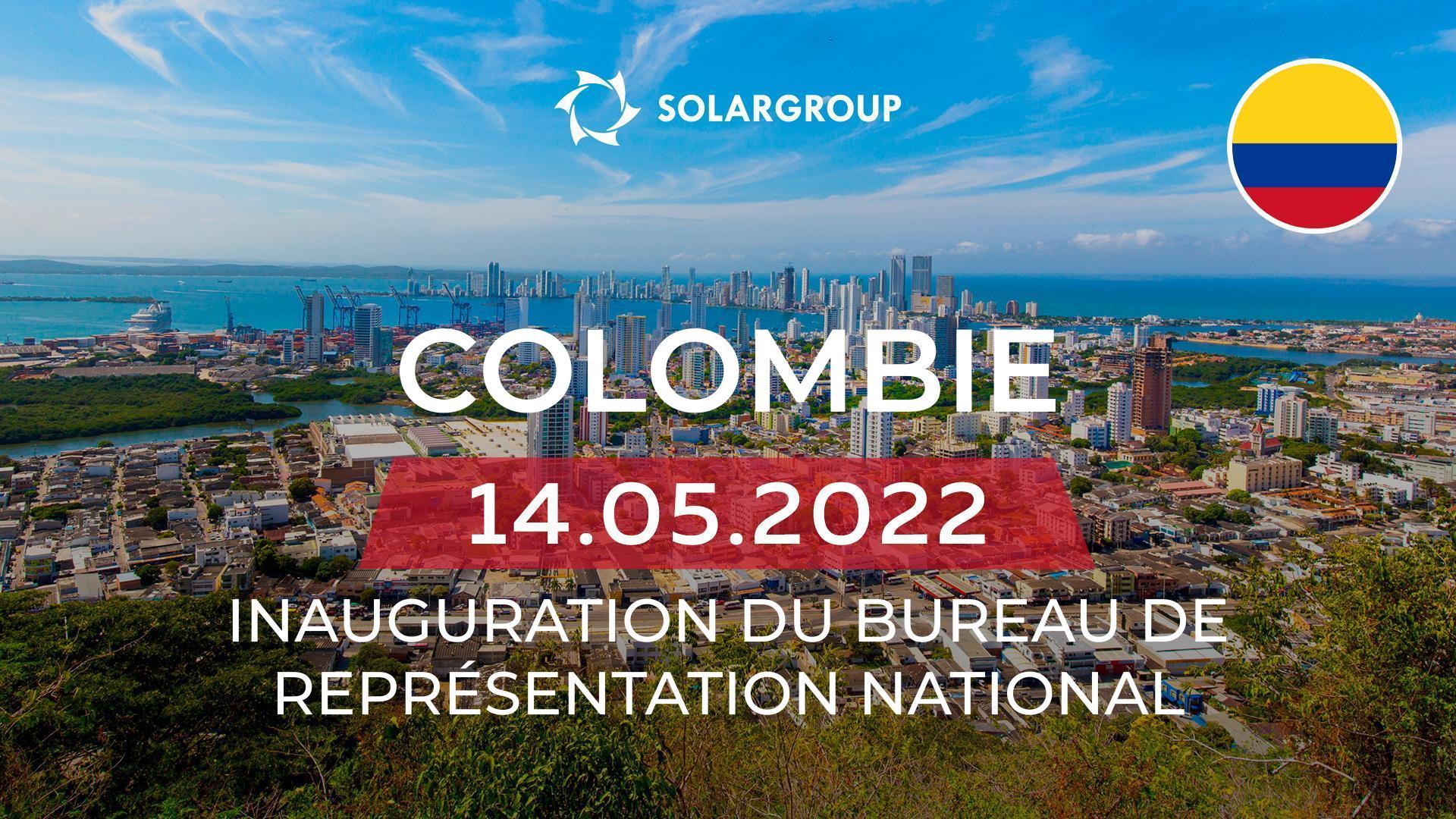 Le bureau de représentation national de SOLARGROUP ouvrira ses portes en Colombie