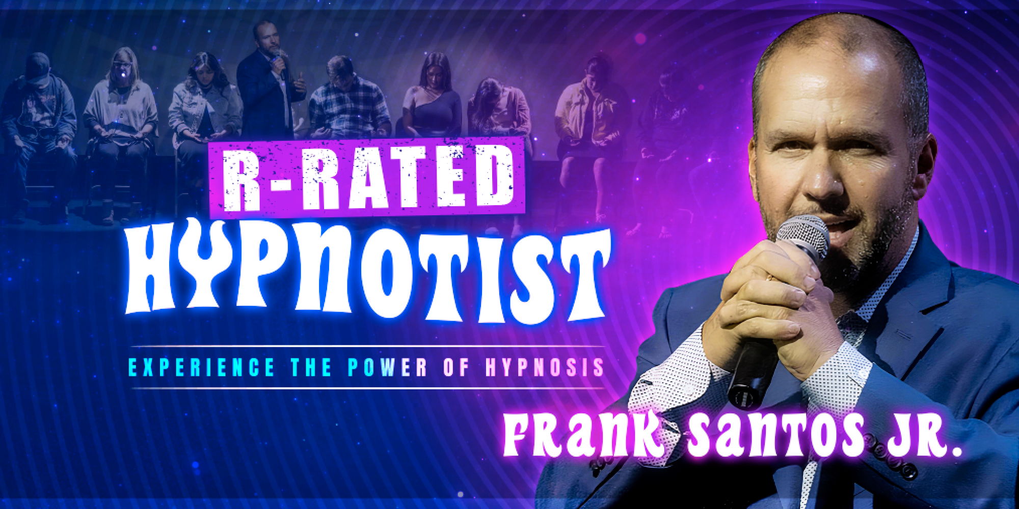 R-rated Hypnotist - Frank Santos Jr. promotional image