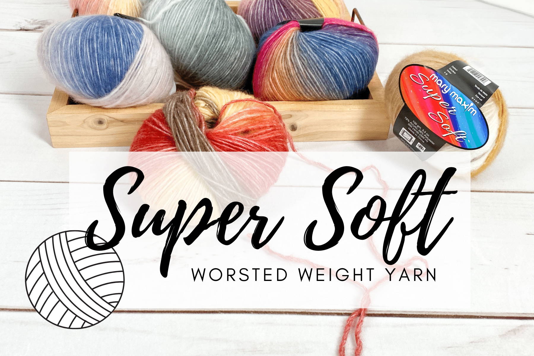 Super Soft Yarn  Medium Weight Acrylic – Mary Maxim