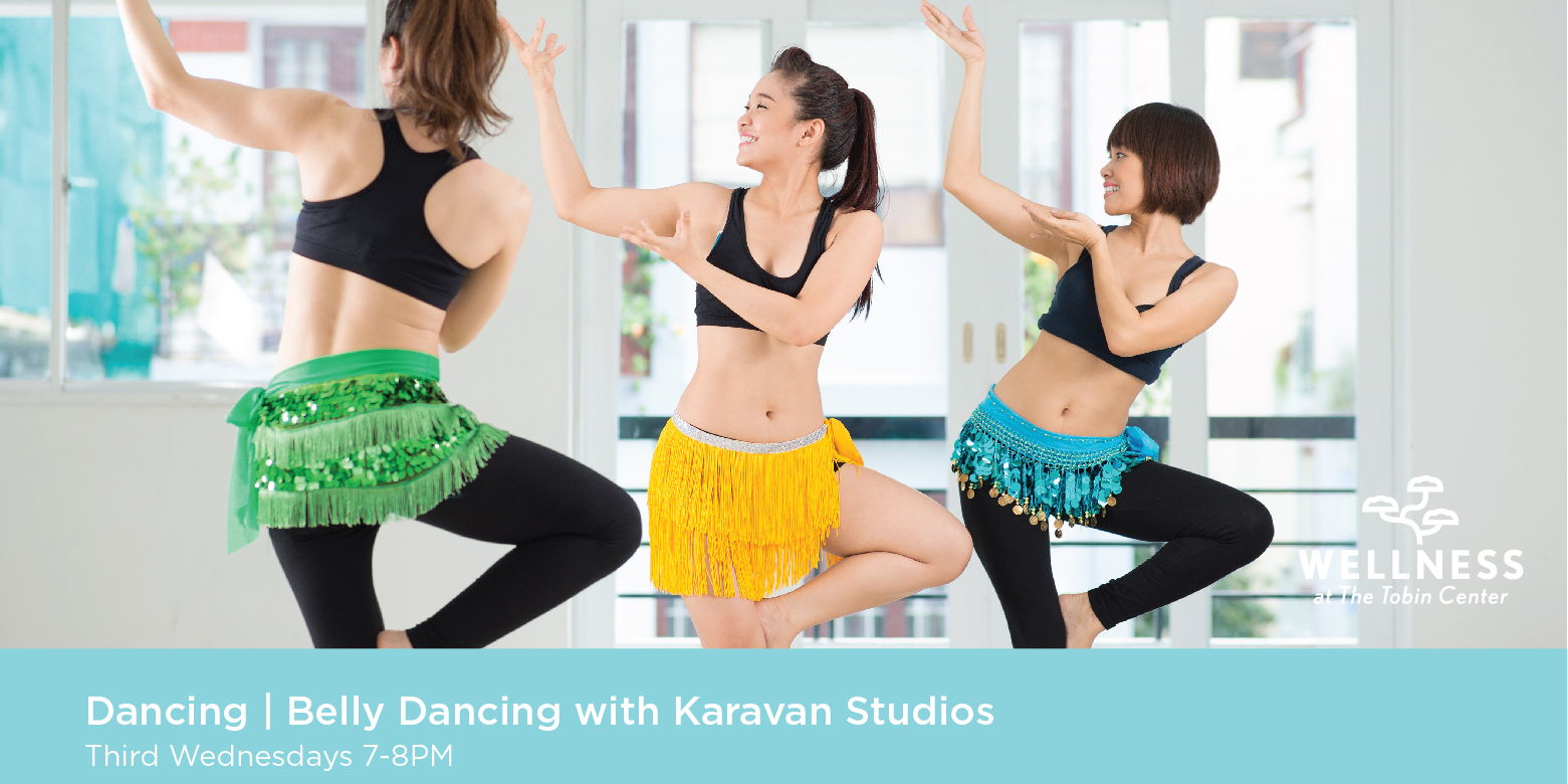 Wellness at the Tobin | Belly Dancing with Karavan Studios promotional image