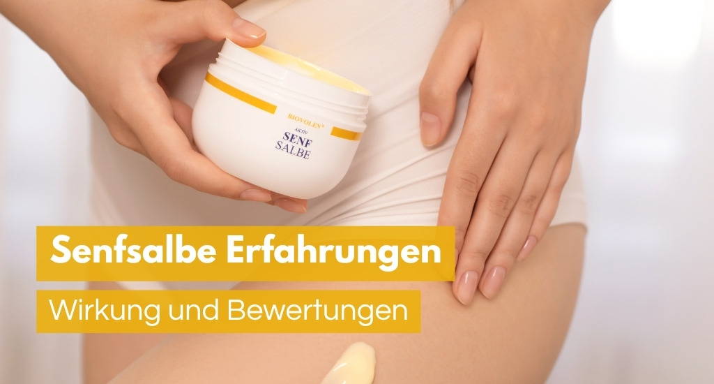 Senfsalbe Erfahrung wirkung und bewertungen