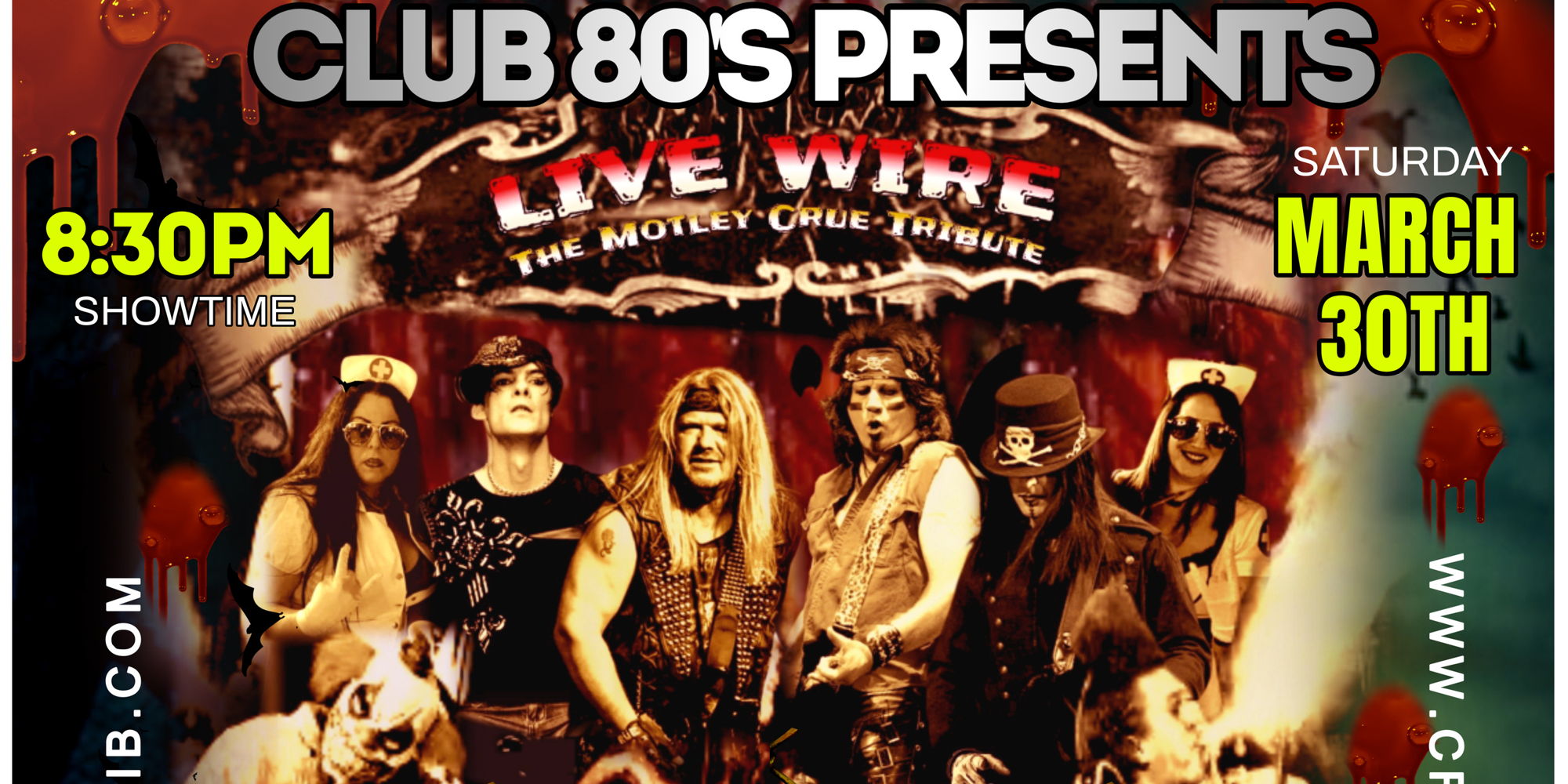Live Wire- (Motley Crue Tribute) at CLUB 80's promotional image