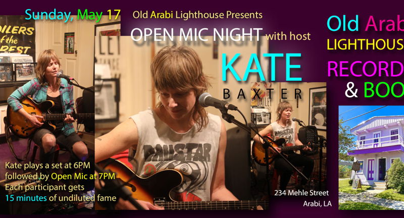 Open Mic with guest host Kate Baxter