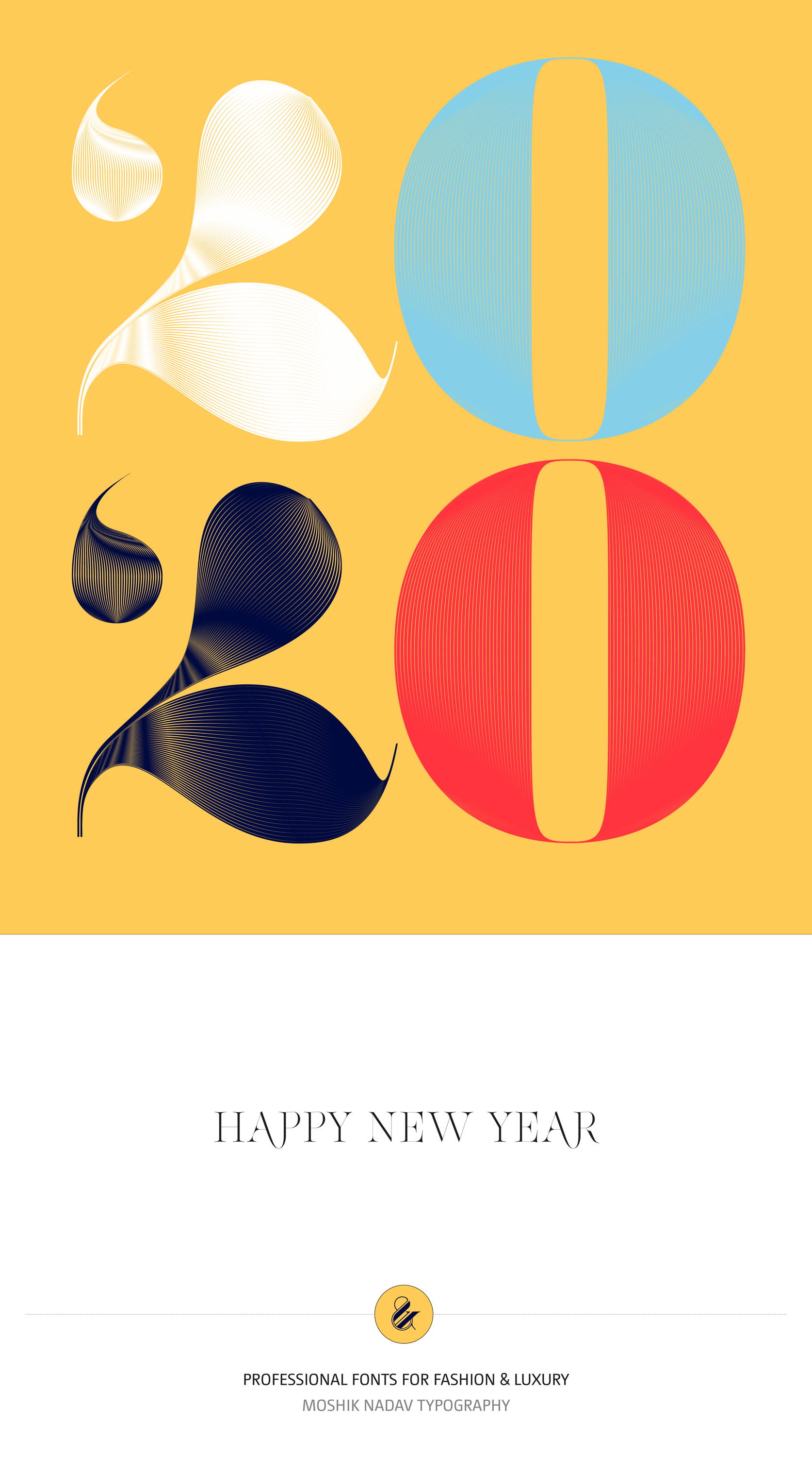 2020, Happy New Year, Typography, Fashion Typography, Fashion fonts, Bold font, Sexy fonts, Moshik Nadav, Typography poster