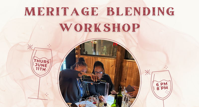 Meritage Blending Workshop