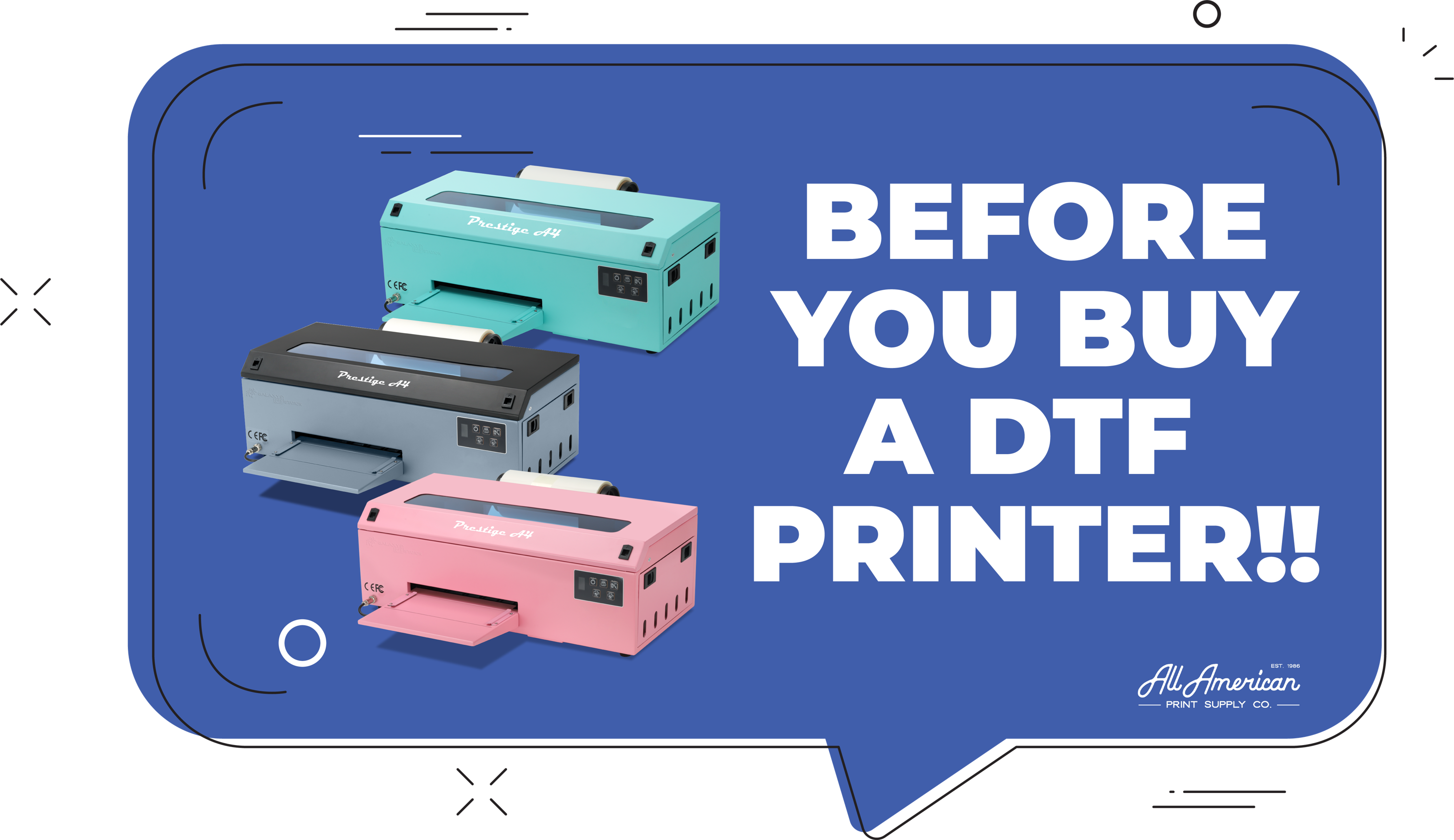 Before You Buy a DTF Printer