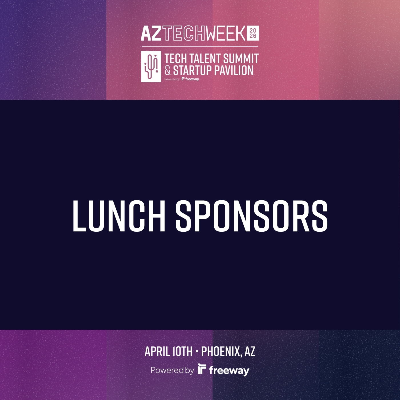 1:00 - 2:00PM | Lunch sponsored by Arizona Commerce and AT&T