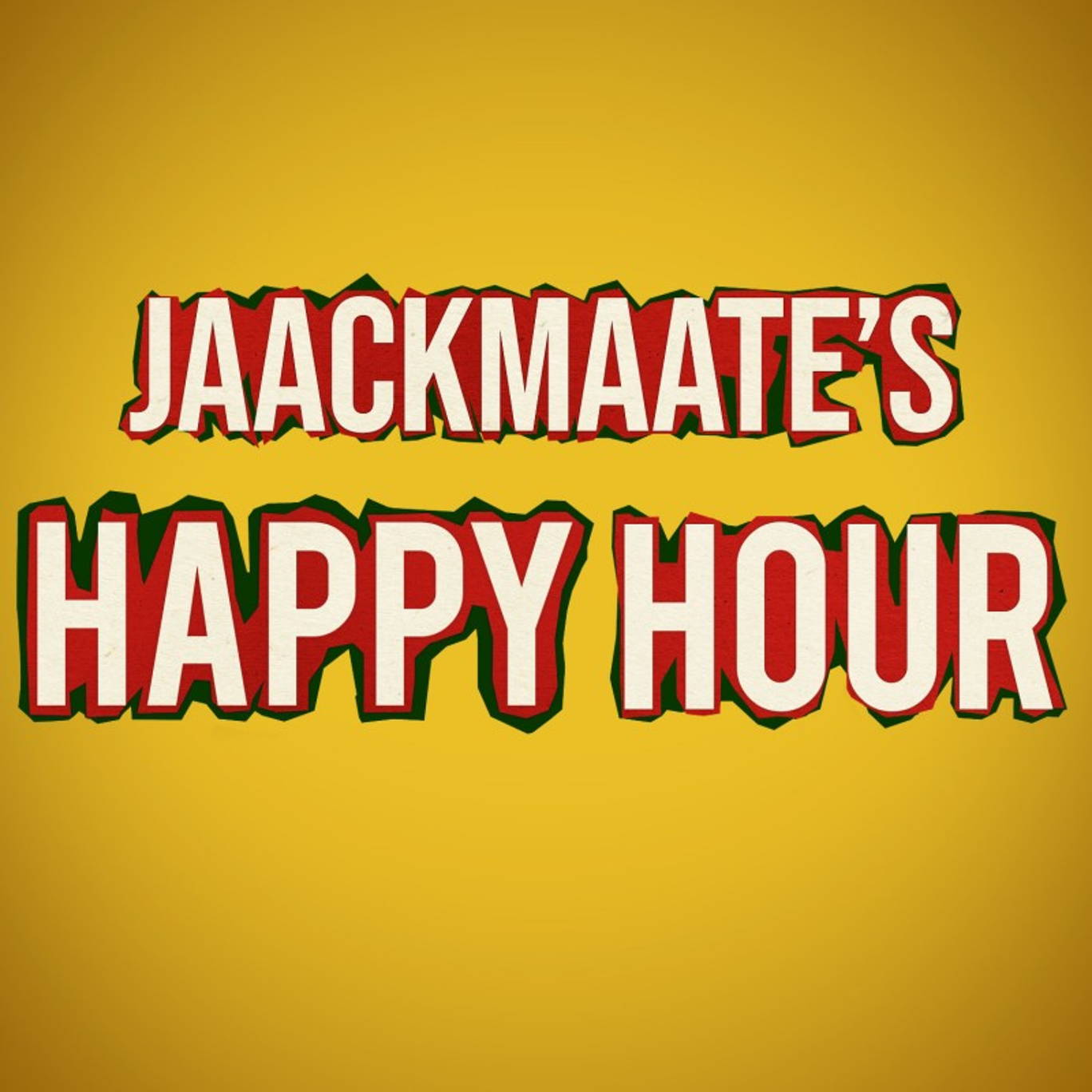 The artwork for the JaackMaate’s Happy Hour podcast.