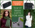 Top Irish Gifts for Her