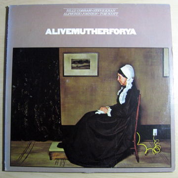 Alivemutherforya