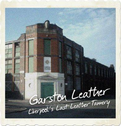 Garston Leather - Liverpool's last Leather Tannery