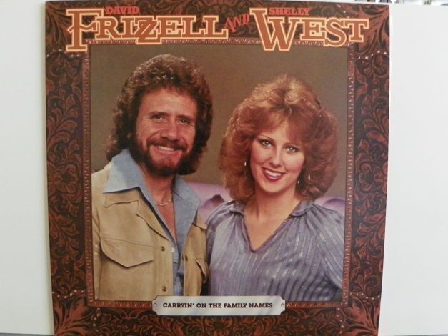 DAVID FRIZZELL & SHELLY WEST - CARRYIN' ON THE FAMILY N...