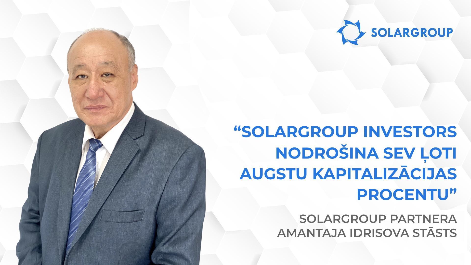 Uzaicinot cilvēkus, vienmēr dalos ar personīgo pieredzi | SOLARGROUP partnera Amantaja Idrisova Kuspana d. stāsts