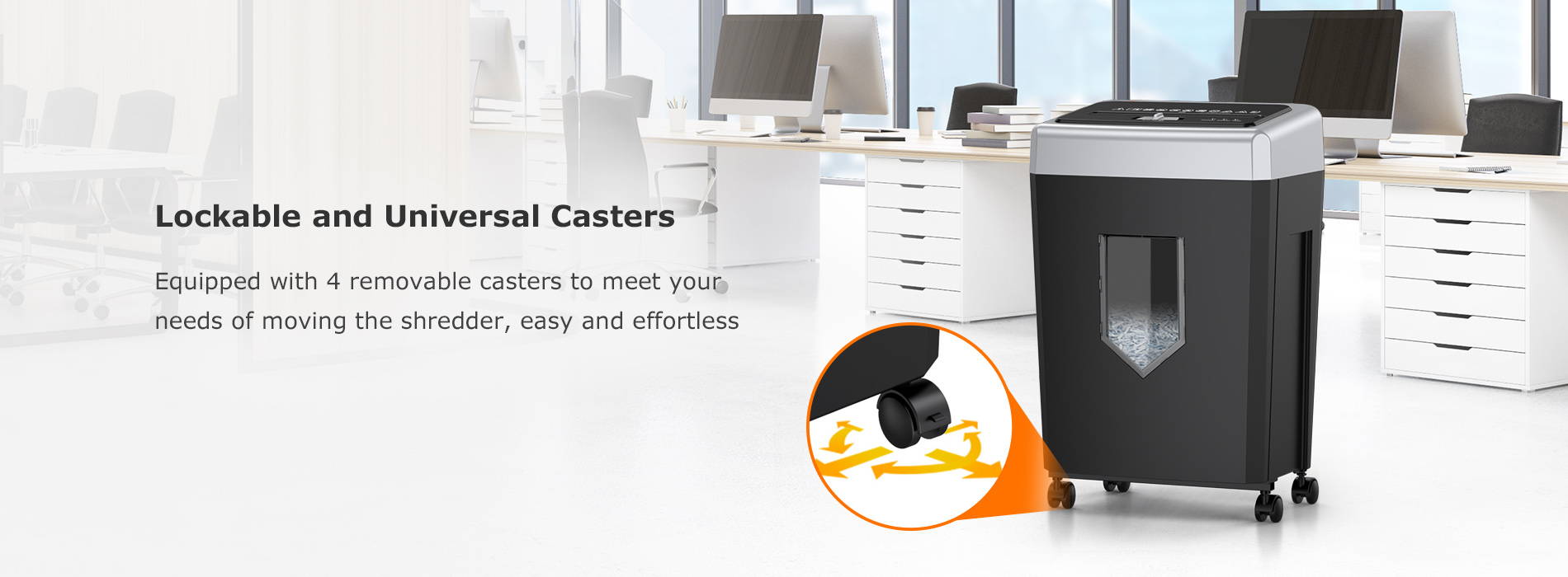 Lockable and Universal Casters Equipped with 4 removable casters to meet your needs of moving the shredder, easy and effortless