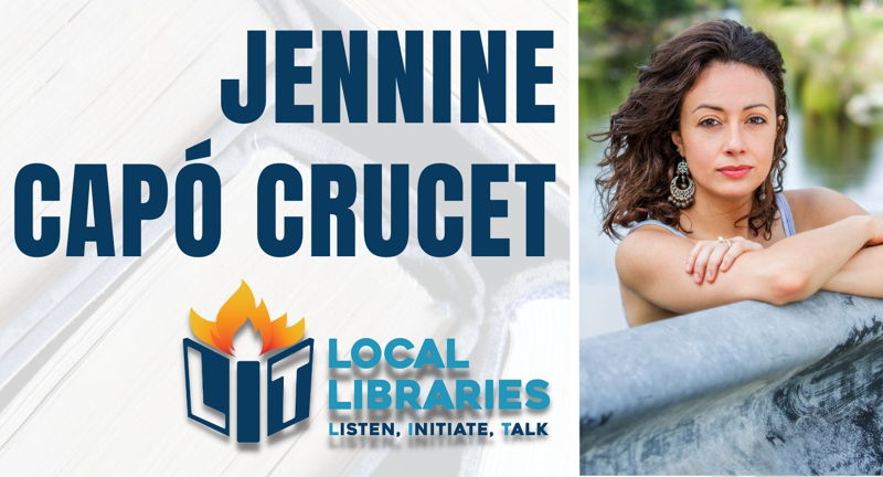 Local Libraries LIT:  Jennine Capó Crucet