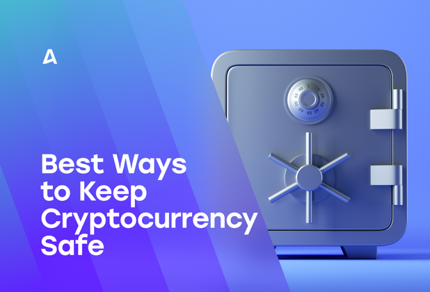 How to Keep Your Cryptocurrency Safe