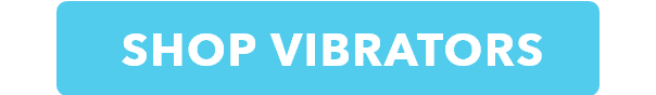 Shop the Vibrators Collection 