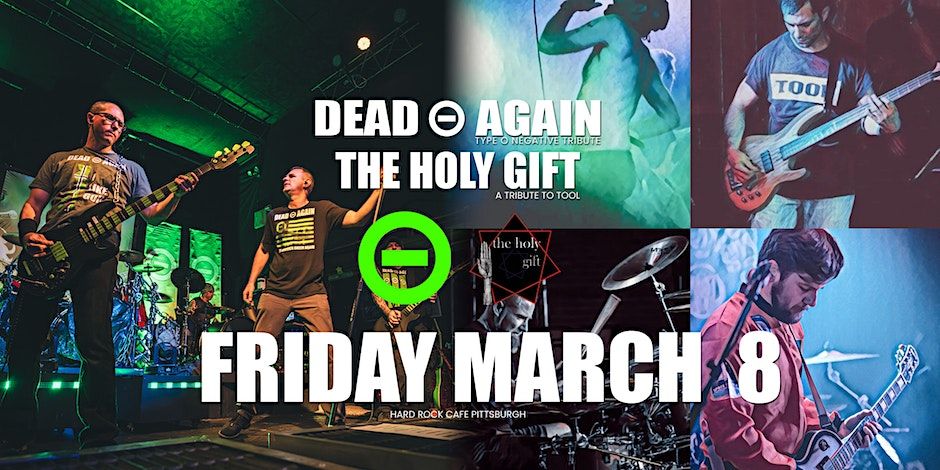 Dead Again (Type O Negative) & The Holy Gift (Tool) promotional image