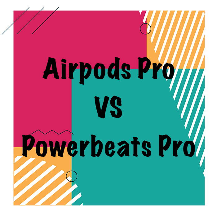 comparatif airpods pro vs powerbeats pro