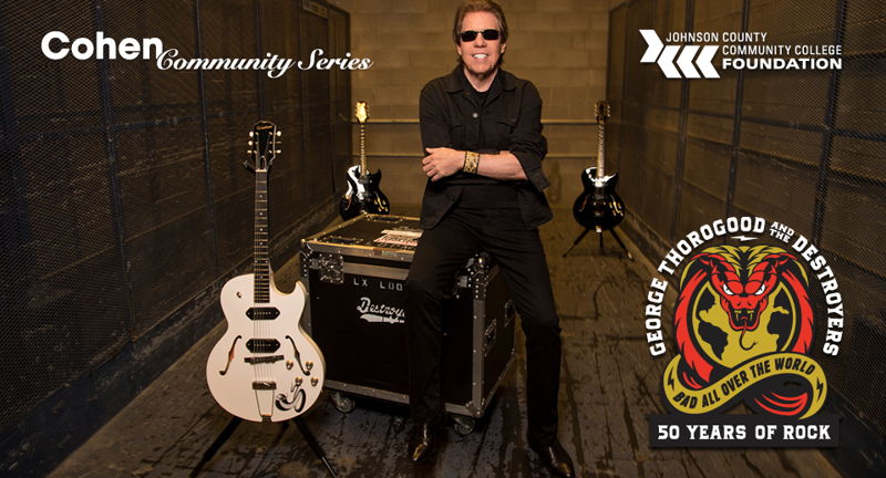 George Thorogood and The Destroyers "Bad All Over The World – 50 Years of Rock"
