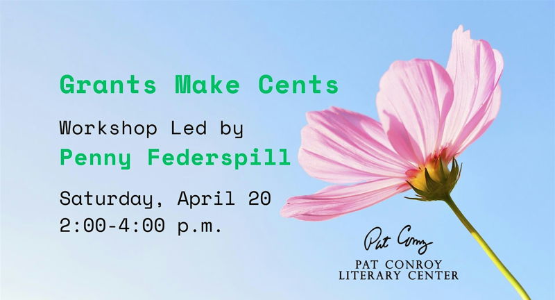 Grants Make Cents | Grant Writing Workshop Led by Penny Federspill