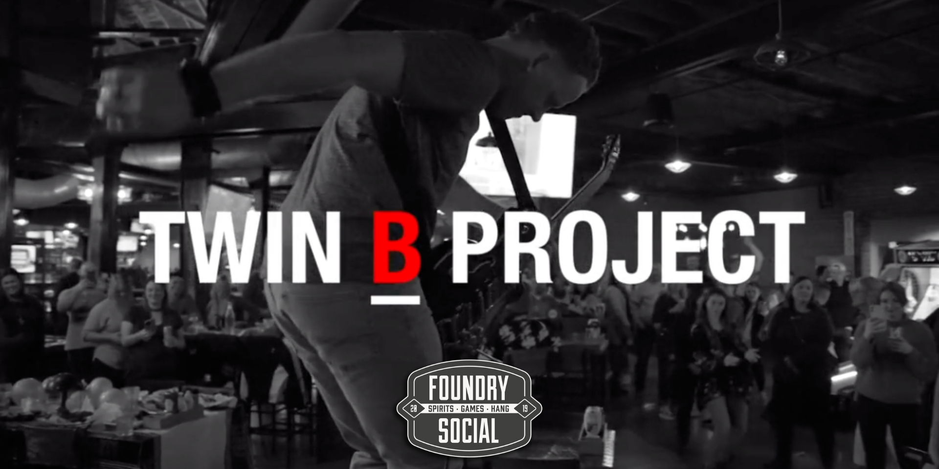 Twin B Project LIVE at Foundry Social promotional image