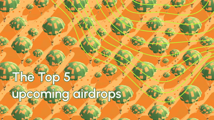 top 5 best upcoming airdrops